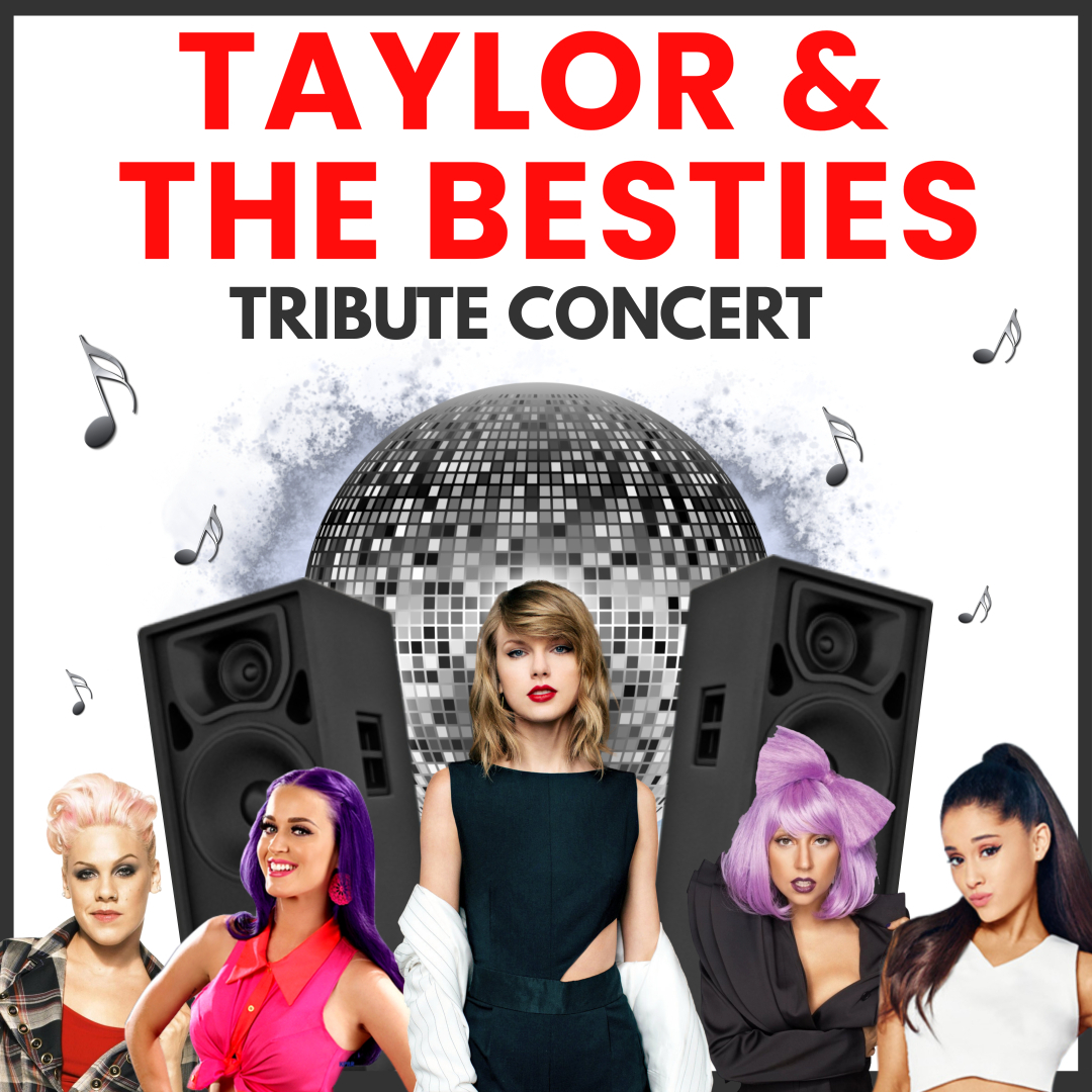 Taylor and Her Besties Concert