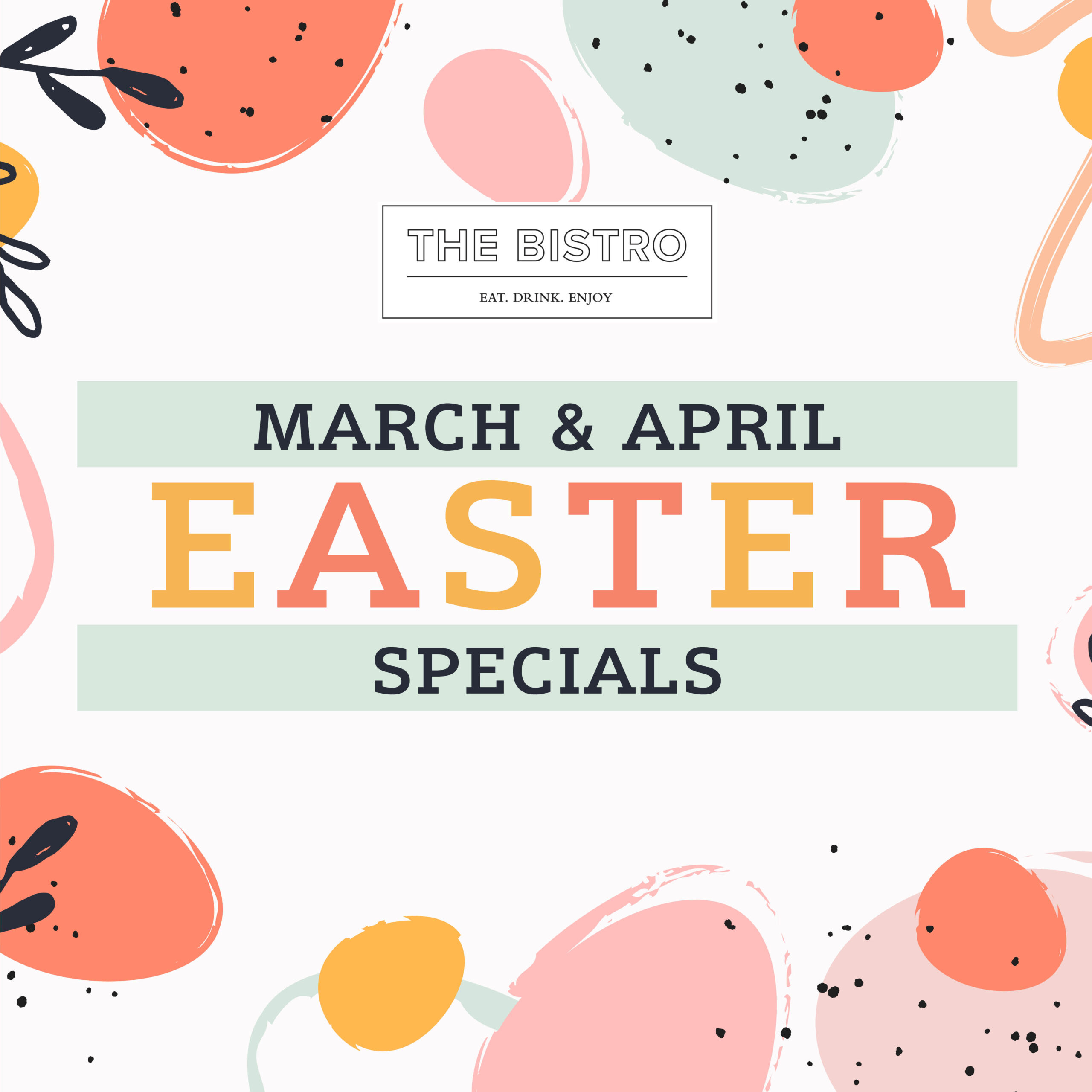 The Bistro Easter Specials